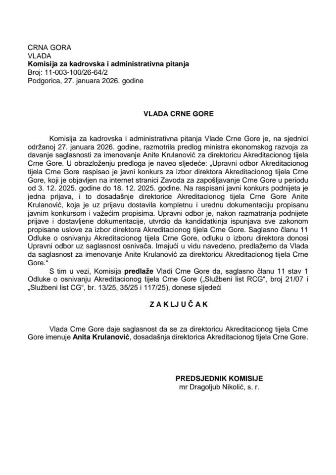 Predlog za davanje saglasnosti za imenovanje direktorice Akreditacionog tijela Crne Gore