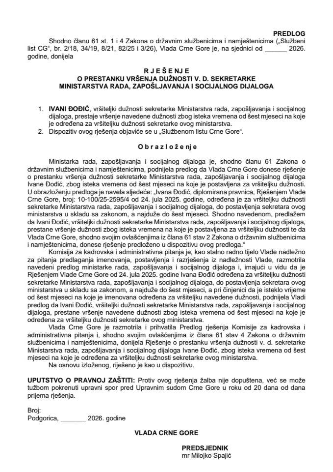 Predlog za prestanak vršenja dužnosti v. d. sekretarke Ministarstva rada, zapošljavanja i socijalnog dijaloga