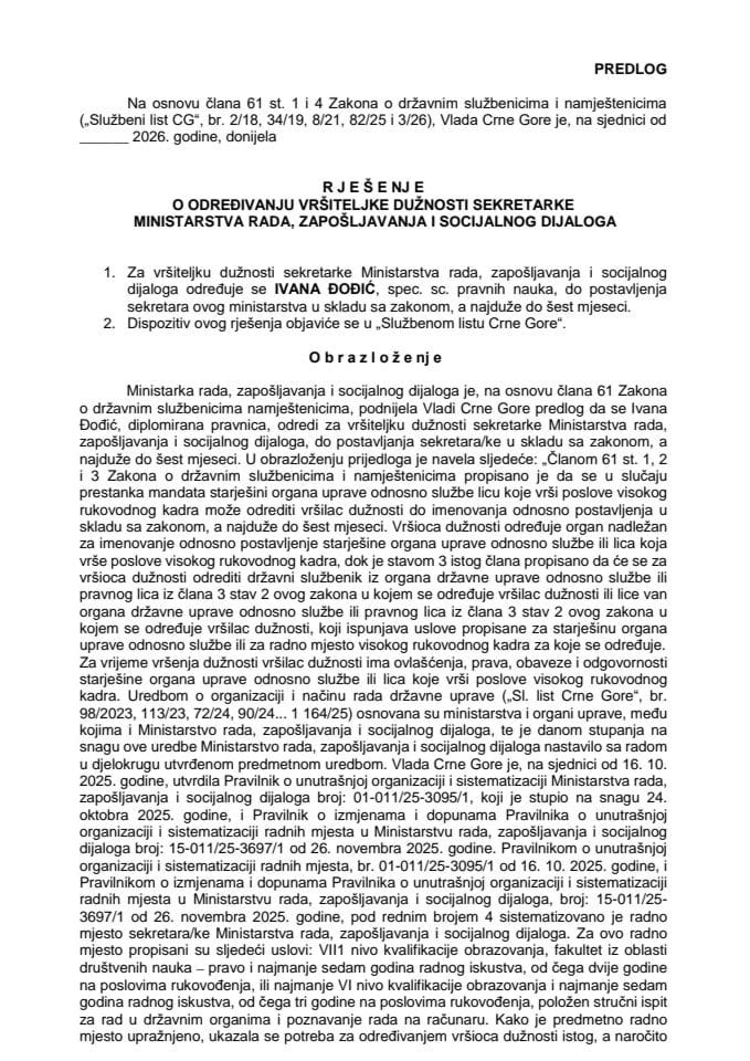 Predlog za određivanje vršiteljke dužnosti sekretarke Ministarstva rada, zapošljavanja i socijalnog dijaloga