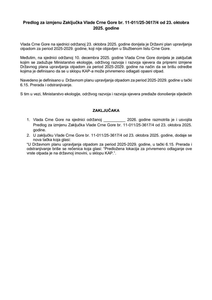Predlog za izmjenu Zaključka Vlade Crne Gore, br. 11-011/25-3617/4, od 23. oktobra 2025. godine