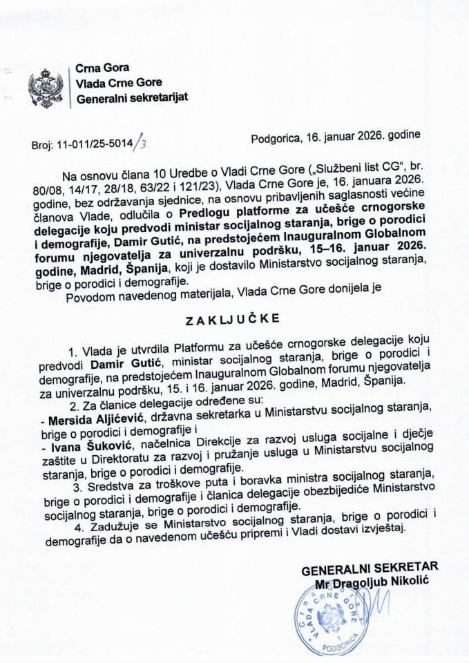 Predlog platforme za učešće crnogorske delegacije koju predvodi ministar socijalnog staranja, brige o porodici i demografije, Damir Gutić, na predstojećem Inauguralnom Globalnom forumu njegovatelja za univerzalnu podršku - Zaključci