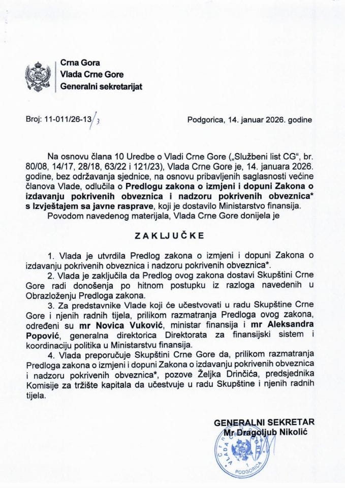 Predlog zakona o izmjeni i dopuni Zakona o izdavanju pokrivenih obveznica i nadzoru pokrivenih obveznica* s Izvještajem sa javne rasprave - Zaključci