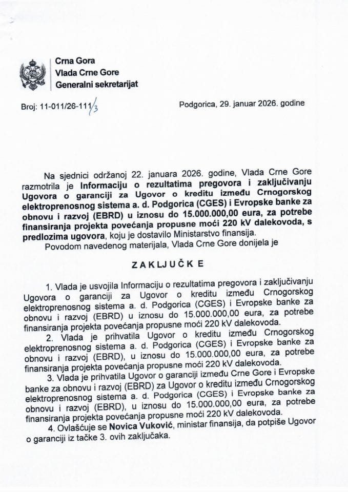 Informacija o rezultatima pregovora i zaključivanju Ugovora o garanciji za Ugovor o kreditu između Crnogorskog elektroprenosnog sistema AD Podgorica (CGES) i Evropske banke za obnovu i razvoj (EBRD) - Zaključci