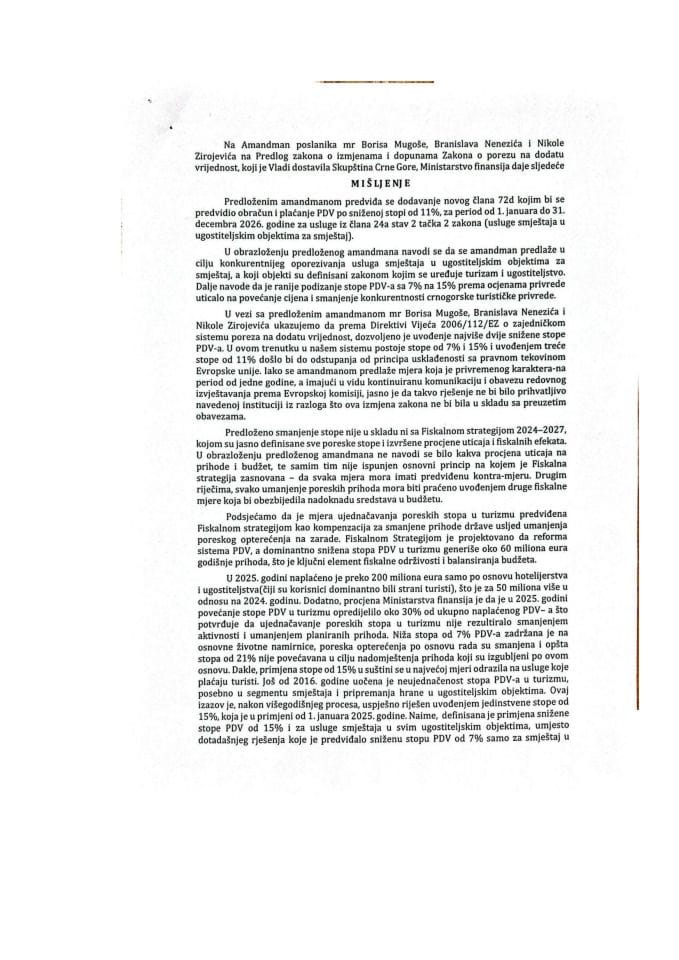 Predlog mišljenja na Amandman na Predlog zakona o izmjenama i dopunama Zakona o porezu na dodatu vrijednost (predlagači poslanici mr Boris Mugoša, Branislav Nenezić i Nikola Zirojević)