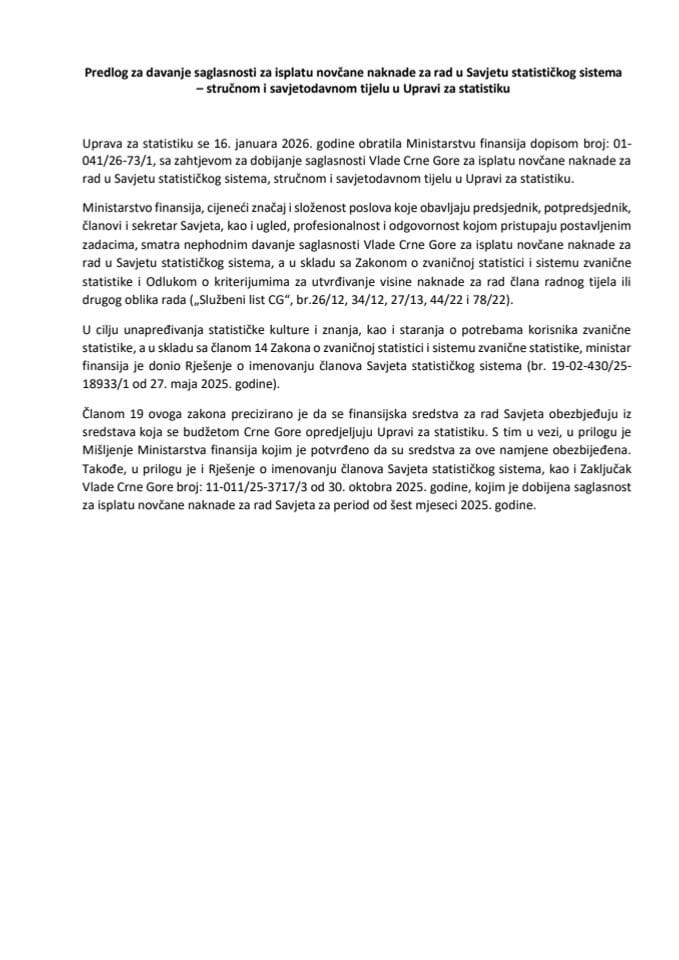 Predlog za davanje saglasnosti za isplatu novčane naknade za rad u Savjetu statističkog sistema - stručnom i savjetodavnom tijelu u Upravi za statistiku