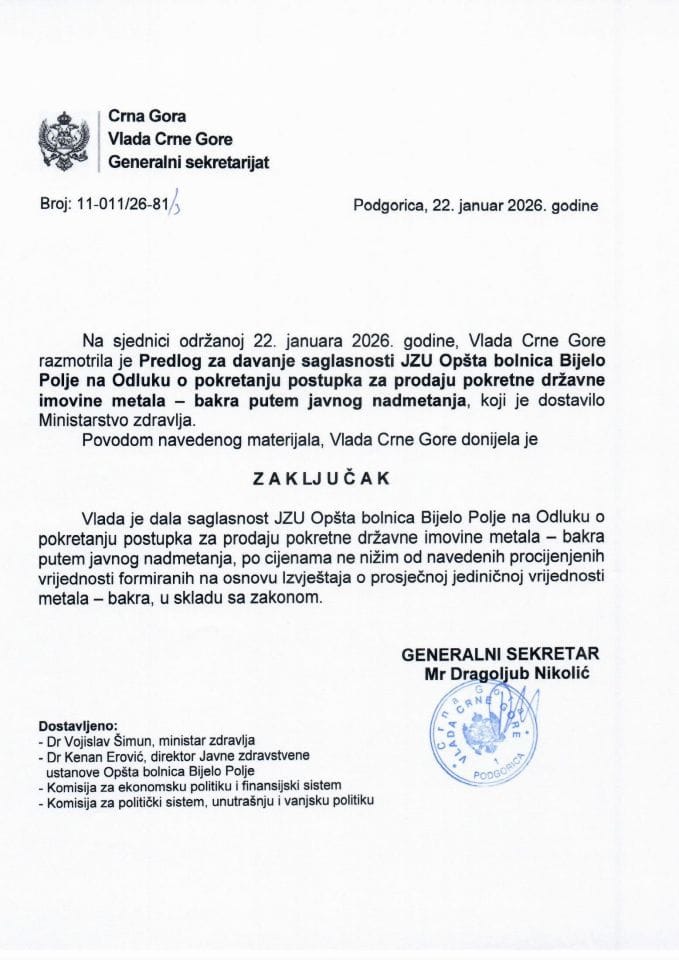 Predlog za davanje saglasnosti JZU Opšta bolnica Bijelo Polje na Odluku o pokretanju postupka za prodaju pokretne državne imovine metala - bakra putem javnog nadmetanja - Zaključci