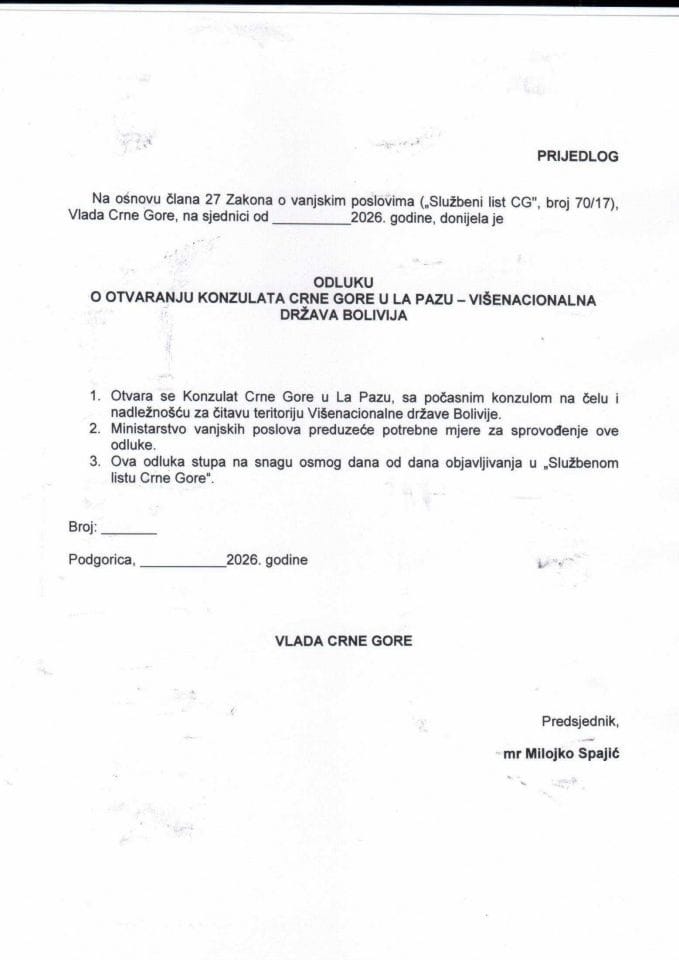 Predlog odluke o otvaranju Konzulata Crne Gore u La Pazu - Višenacionalna država Bolivija