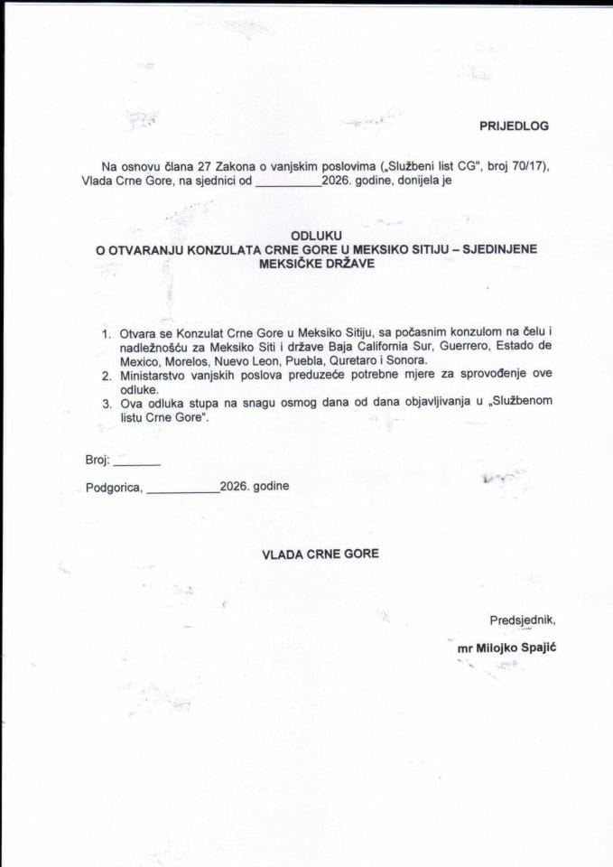 Predlog odluke o otvaranju Konzulata Crne Gore u Meksiko Sitiju - Sjedinjene Meksičke Države