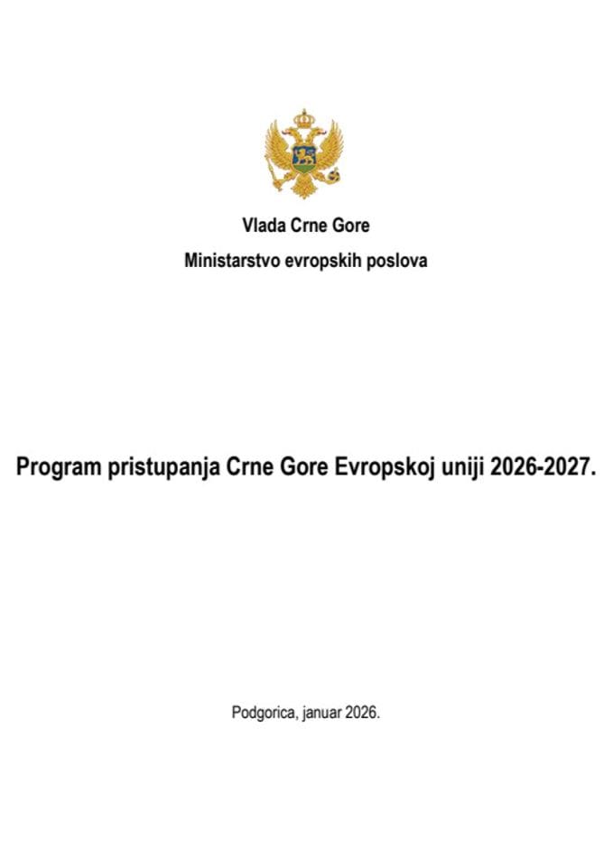 Predlog programa pristupanja Crne Gore Evropskoj uniji 2026-2027.