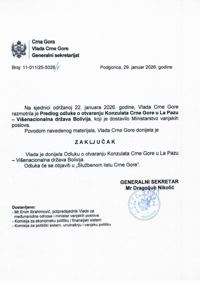 Predlog odluke o otvaranju Konzulata Crne Gore u La Pazu - Višenacionalna država Bolivija - Zaključci