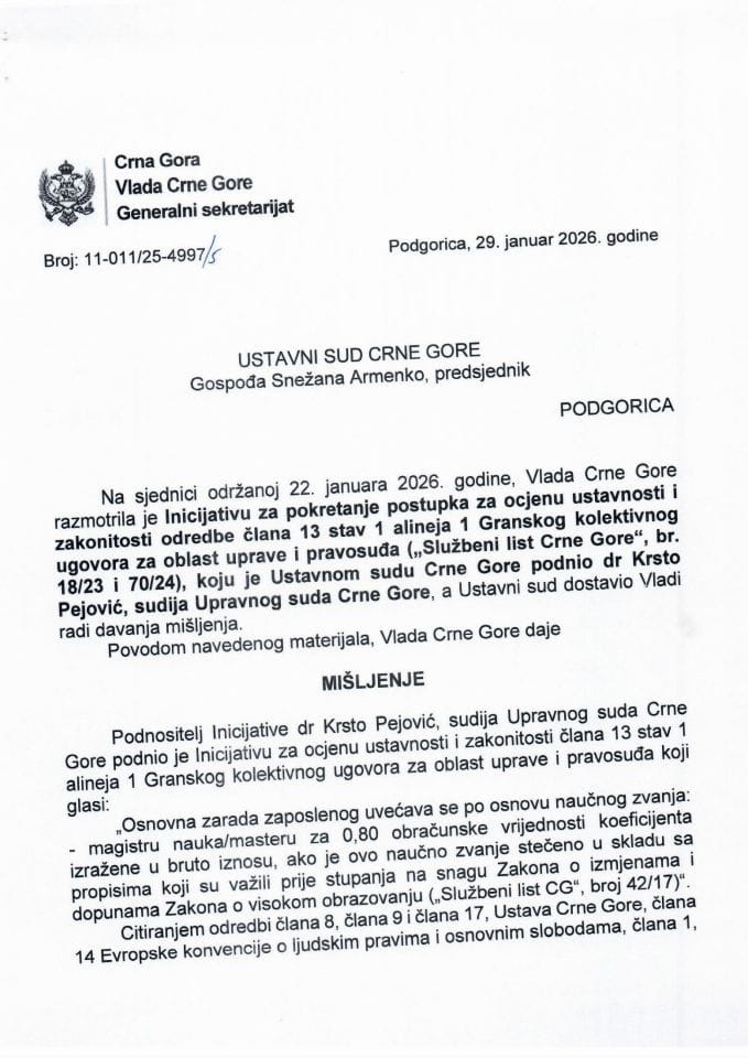 Predlog mišljenja na Inicijativu za pokretanje postupka za ocjenu ustavnosti i zakonitosti odredbe člana 13 stav 1 alineja 1 Granskog kolektivnog ugovora za oblast uprave i pravosuđa, koju je podnio dr Krsto Pejović - Zaključci