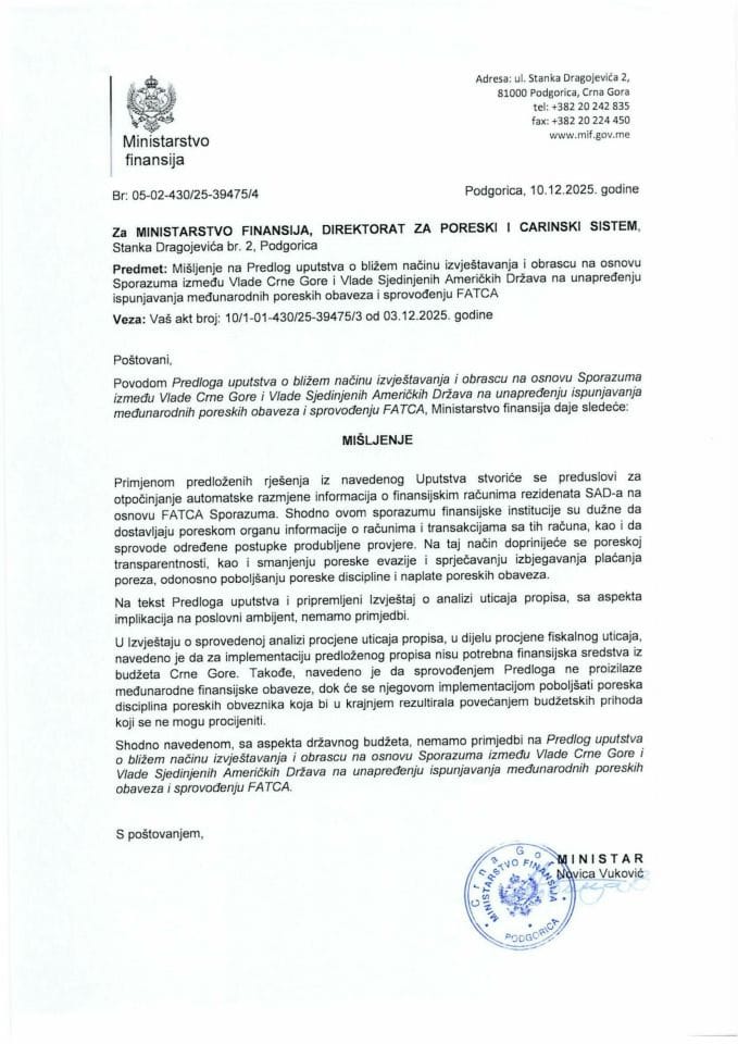 Mišljenje na Predlog uputstva o bližem načinu izvještavanja i obrascu na osnovu Sporazuma između Vlade Crne Gore i Vlade Sjedinjenih Američkih Država na unapređenju ispunjavanja međunarodnih poreskih obaveza i sprovođenju FATCA