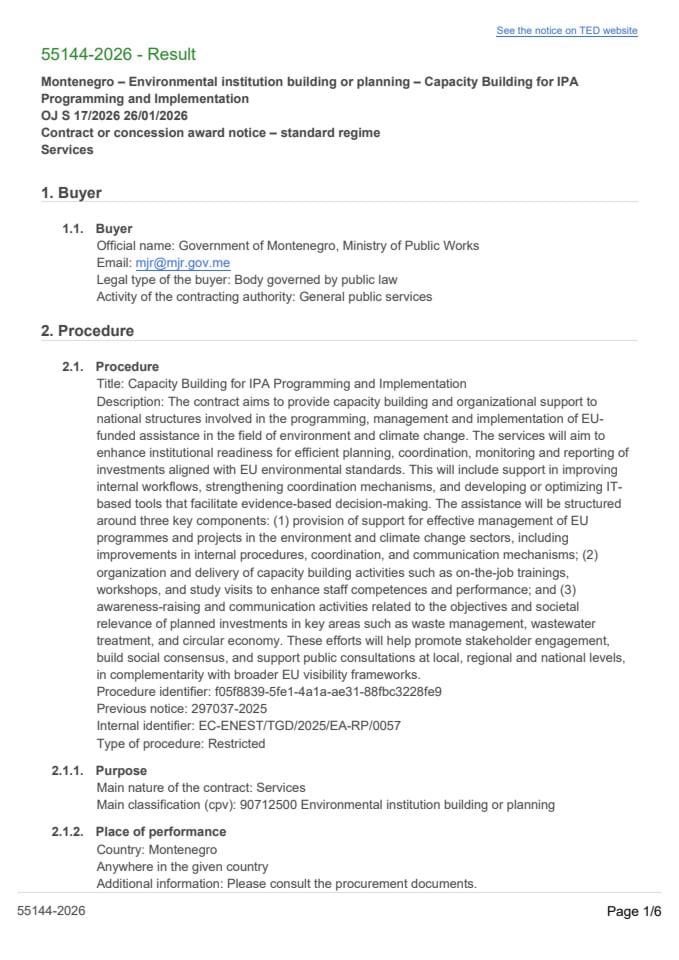 Цонтрацт Аwард нотице фор пројецт “Цапацитy Буилдинг фор ИПА ИИИ Программинг анд Имплементатион, Монтенегро“