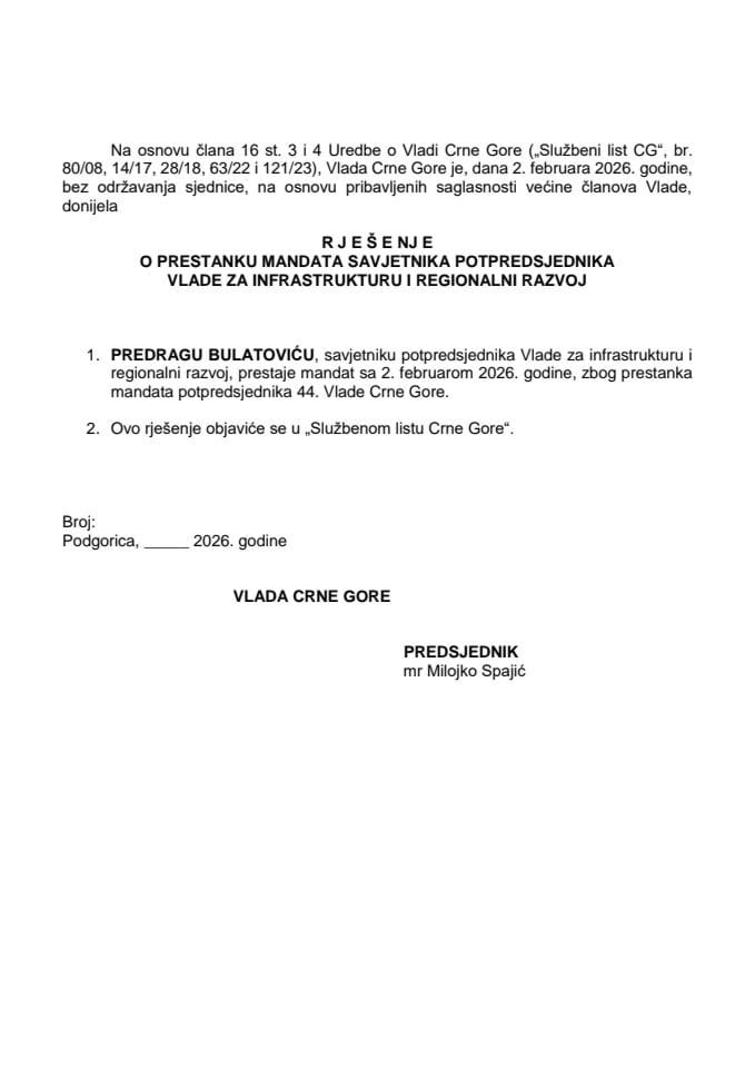 Predlog za prestanak mandata savjetnika potpredsjednika Vlade za infrastrukturu i regionalni razvoj