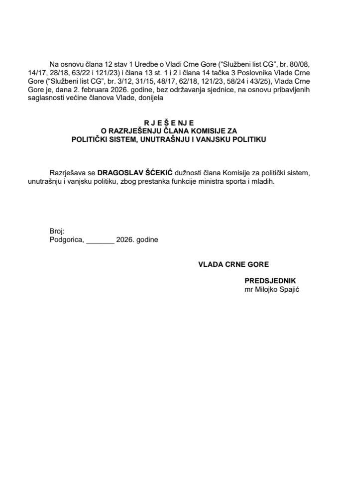 Predlog za razrješenje člana Komisije za politički sistem, unutrašnju i vanjsku politiku