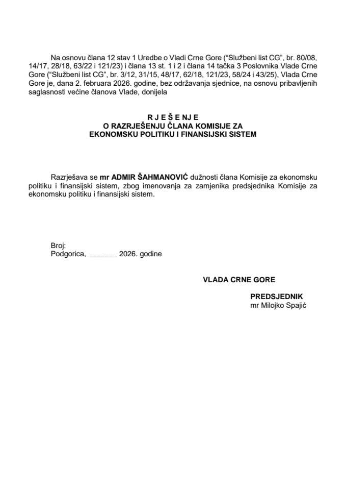 Predlog za razrješenje člana Komisije za ekonomsku politiku i finansijski sistem i imenovanje zamjenika predsjednika Komisije za ekonomsku politiku i finansijski sistem