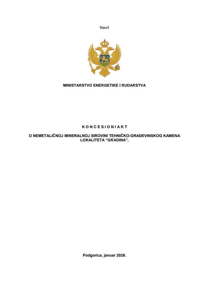 Koncesioni akt o nemetaličnoj mineralnoj sirovini tehničko-građevinskog kamena lokaliteta "Gradina", opština Berane