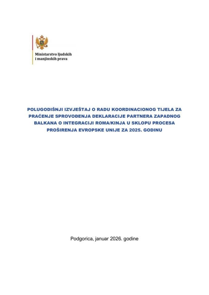 Полугодишњи извјештај о раду Координационог тијела за праћење спровођења Декларације партнера Западног Балкана о интеграцији Рома/киња