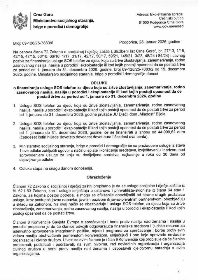 Odluka o finansiranju usluge SOS telefon za djecu koja su žrtve zlostavljanja, zanemarivanja, rodno zasnovanog nasilja...
