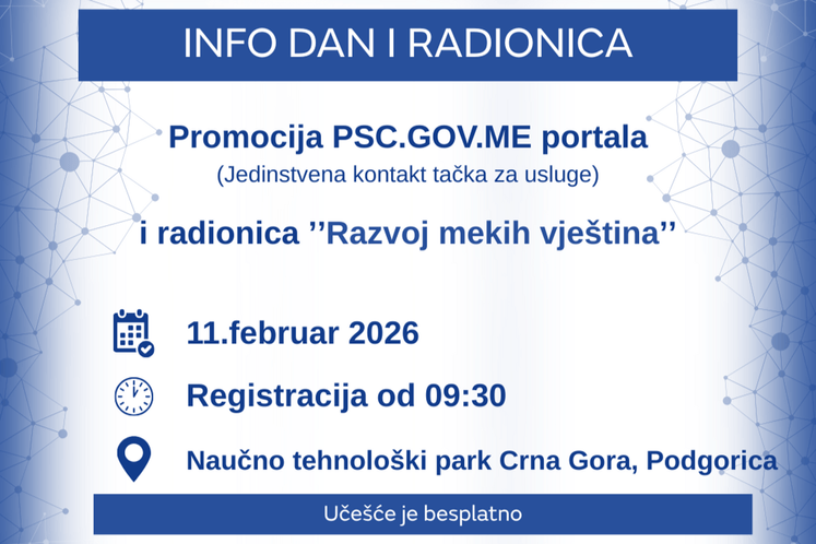 Info dan i radionica: Promocija PSC.GOV.ME portala i razvoj „mekih vještina“ Info dan i radionica: Promocija PSC.GOV.ME portala i razvoj „mekih vještina“