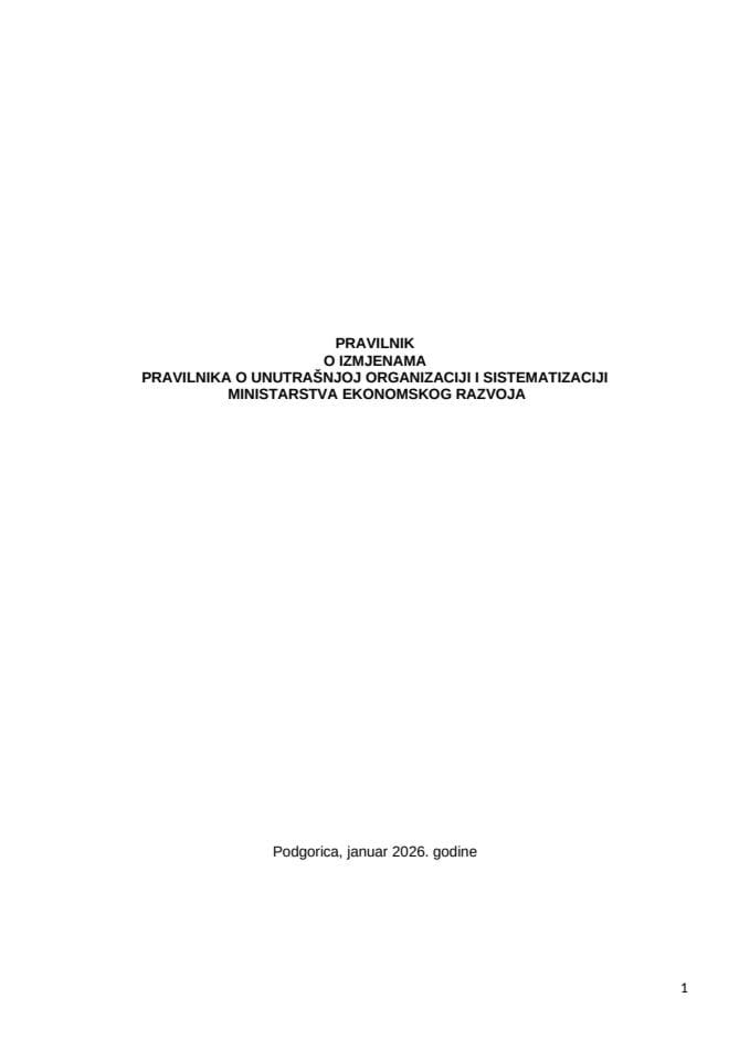 Izmjene Pravilnika o unutrašnjoj organizaciji i sistematizaciji Ministarstva ekonomskog razvoja januar 2026.god