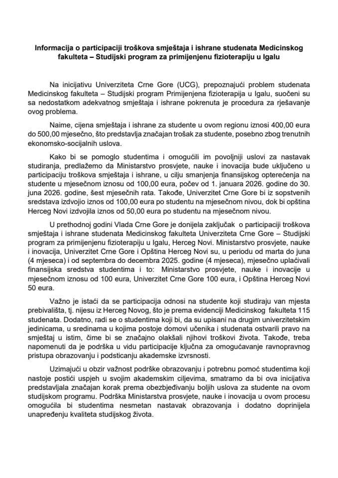 Informacija o participaciji troškova smještaja i ishrane studenata Medicinskog fakulteta – Studijski program za primijenjenu fizioterapiju u Igalu