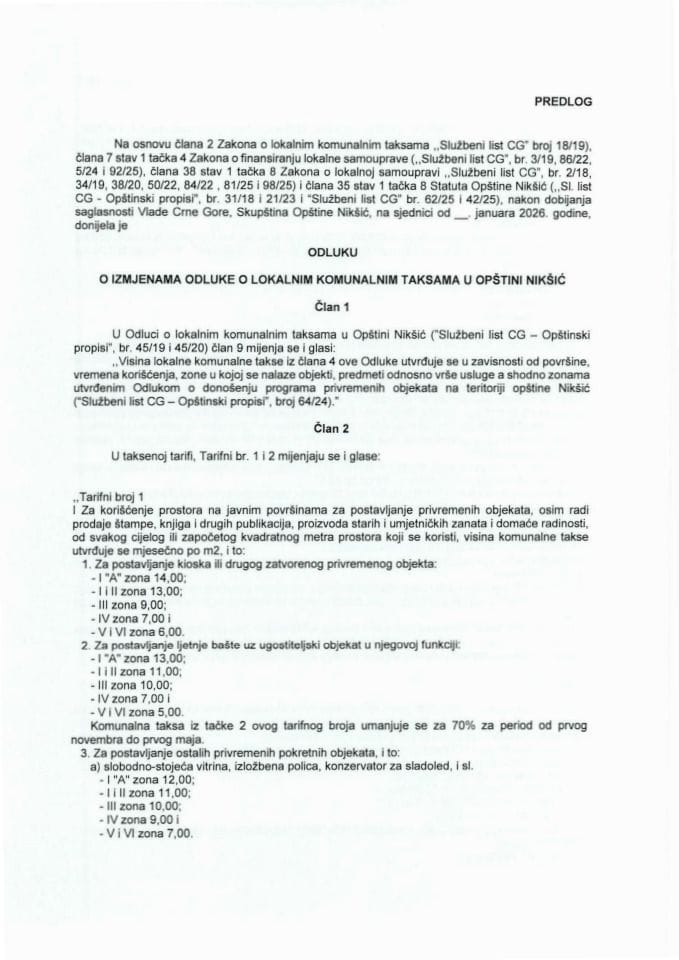 Predlog odluke o izmjenama Odluke o lokalnim komunalnim taksama u Opštini Nikšić