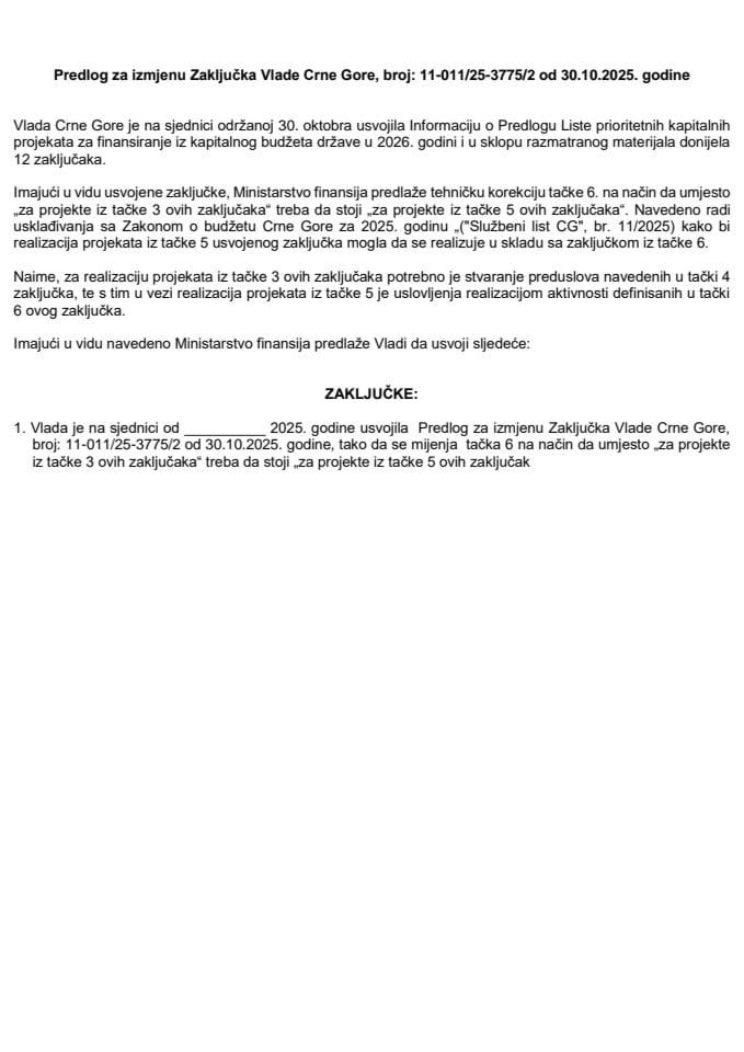Predlog za izmjenu Zaključka Vlade Crne Gore, broj: 11-011/25-3775/2 od 30. oktobra 2025. godine