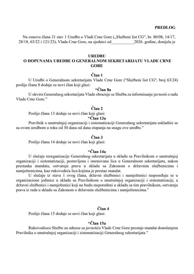 Predlog uredbe o dopunama Uredbe o Generalnom sekretarijatu Vlade Crne Gore