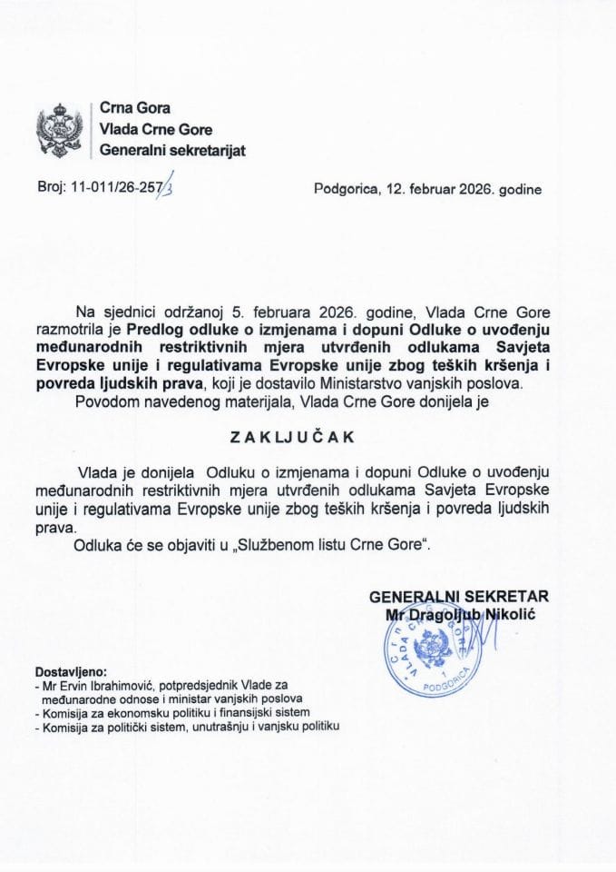 Predlog odluke o izmjenama i dopuni Odluke o uvođenju međunarodnih restriktivnih mjera utvrđenih odlukama Savjeta Evropske unije i regulativama Evropske unije zbog teških kršenja i povreda ljudskih prava - Zaključci