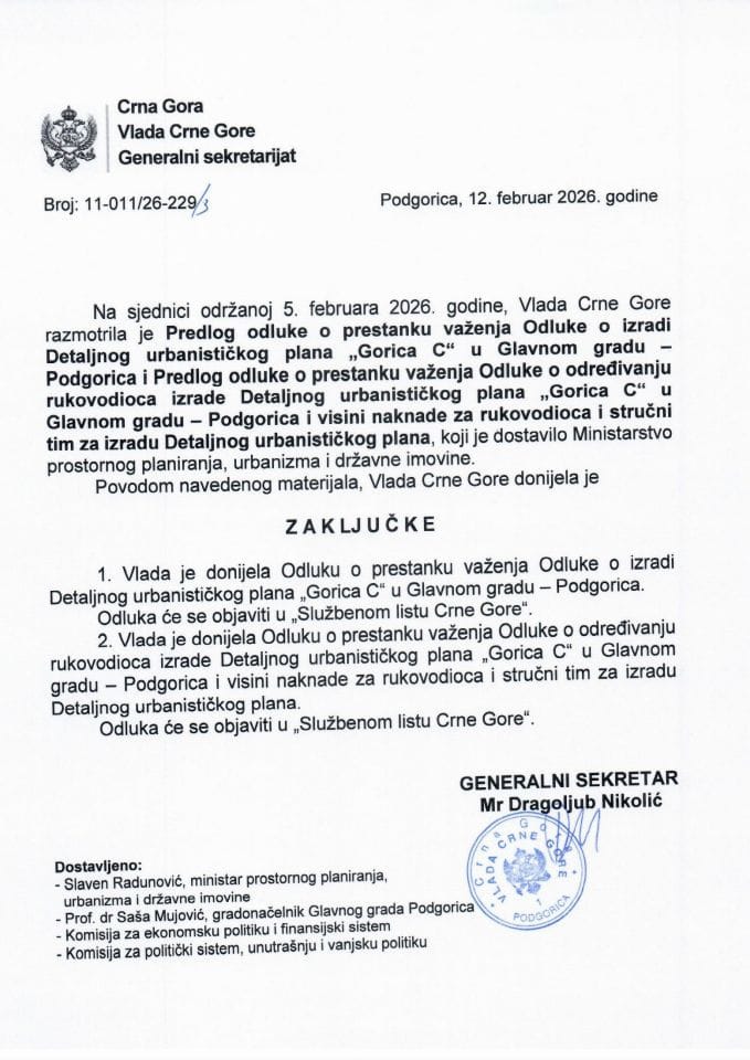 Predlog odluke o prestanku važenja Odluke o izradi Detaljnog urbanističkog plana „Gorica C“ u Glavnom gradu - Podgorica i Predlog odluke o prestanku važenja Odluke o određivanju rukovodioca izrade Detaljnog urbanističkog plana „Gorica C” - Zaključci