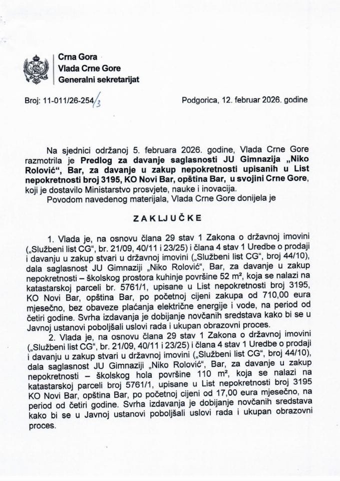 Predlog za davanje saglasnosti JU Gimnazija „Niko Rolović“, Bar za davanje u zakup nepokretnosti upisanih u listu nepokretnosti broj 3195 KO Novi Bar, opština Bar u svojini Crne Gore - Zaključci
