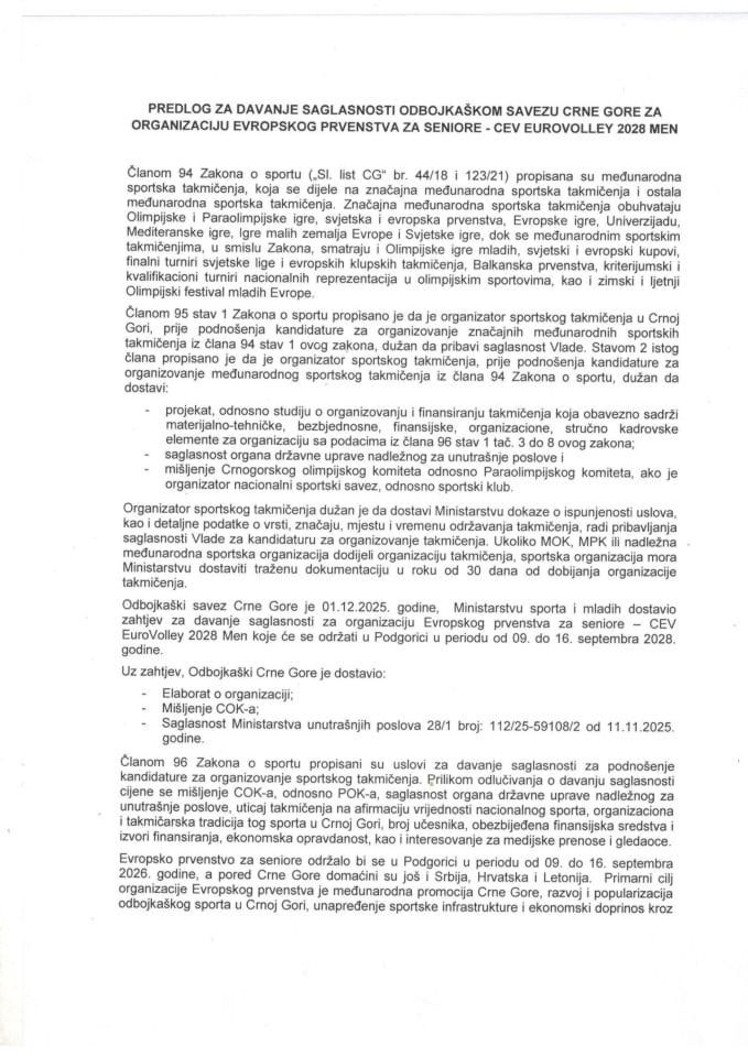 Predlog za davanje saglasnosti Odbojkaškom savezu Crne Gore za organizaciju Evropskog prvenstva za seniore – CEV EuroVolley 2028 Men