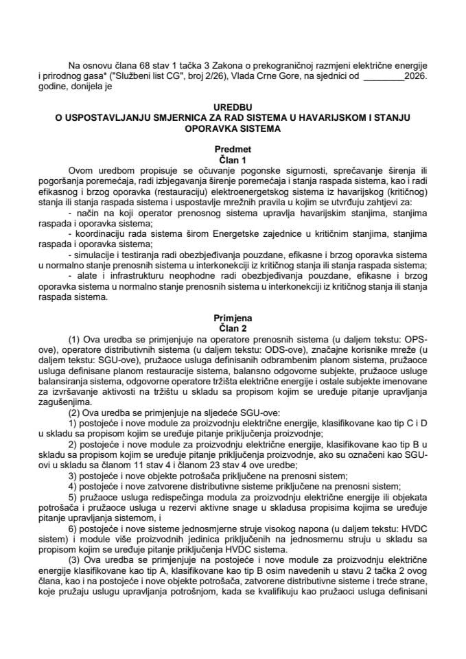 Predlog uredbe o uspostavljanju smjernica za rad sistema u havarijskom i stanju oporavka sistema