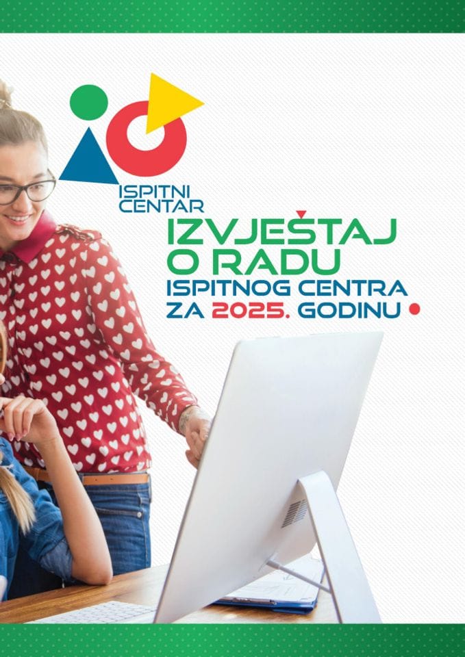 Izvjestaj o radu Ispitnog centra za 2025. godinu