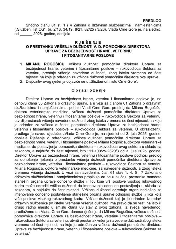 Predlog za prestanak vršenja dužnosti v. d. pomoćnika direktora Uprave za bezbjednost hrane, veterinu i fitosanitarne poslove