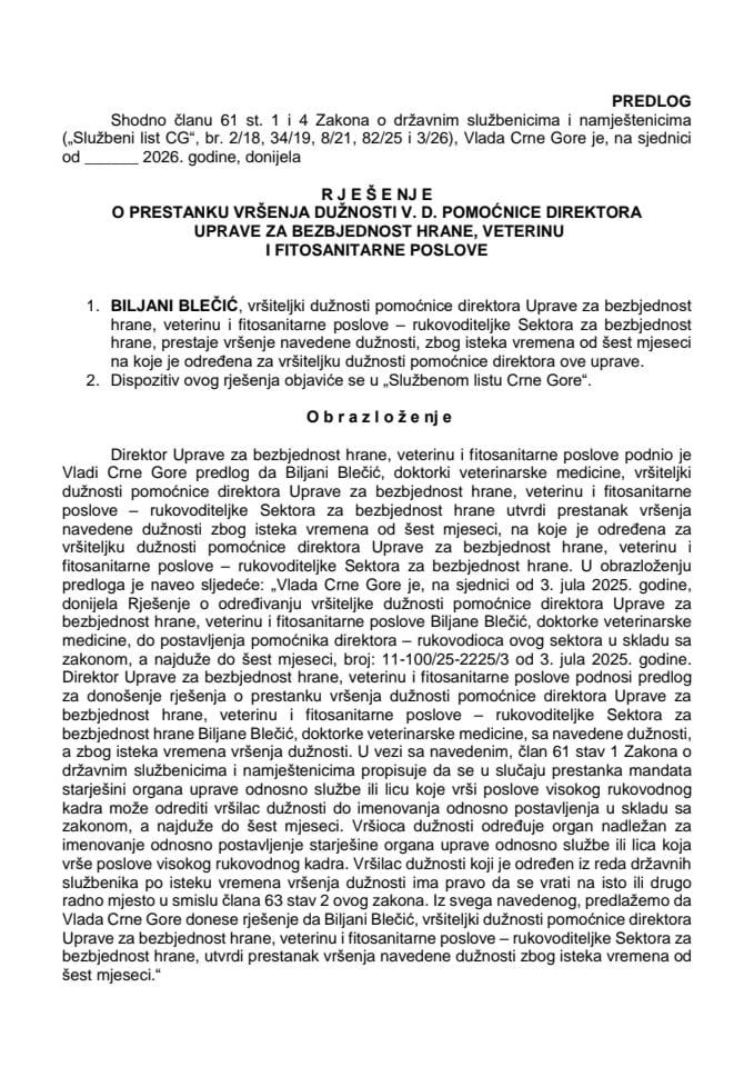Predlog za prestanak vršenja dužnosti v. d. pomoćnice direktora Uprave za bezbjednost hrane, veterinu i fitosanitarne poslove