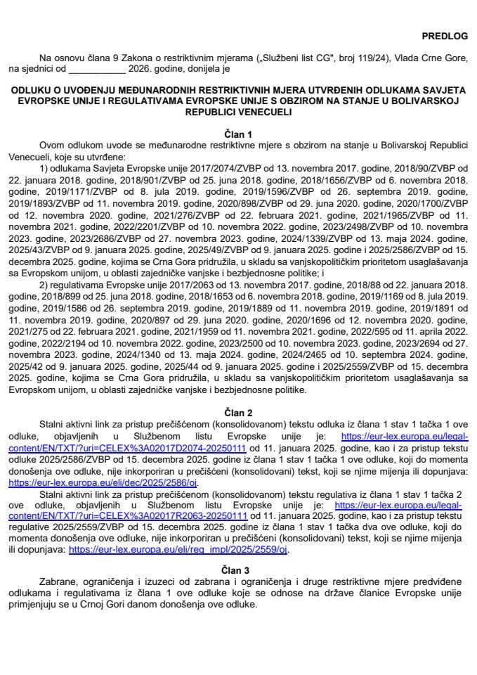 Predlog odluke o uvođenju međunarodnih restriktivnih mjera utvrđenih odlukama Savjeta Evropske unije i regulativama Evropske unije s obzirom na stanje u Bolivarskoj Republici Venecueli