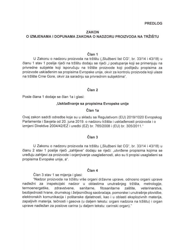 Predlog zakona o izmjenama i dopunama Zakona o nadzoru proizvoda na tržištu