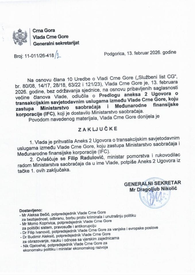 Predlog aneksa 2 Ugovora o transakcijskim savjetodavnim uslugama između Vlade Crne Gore, koju zastupa Ministarstvo saobraćaja i Međunarodne finansijske korporacije (IFC) - Zaključci