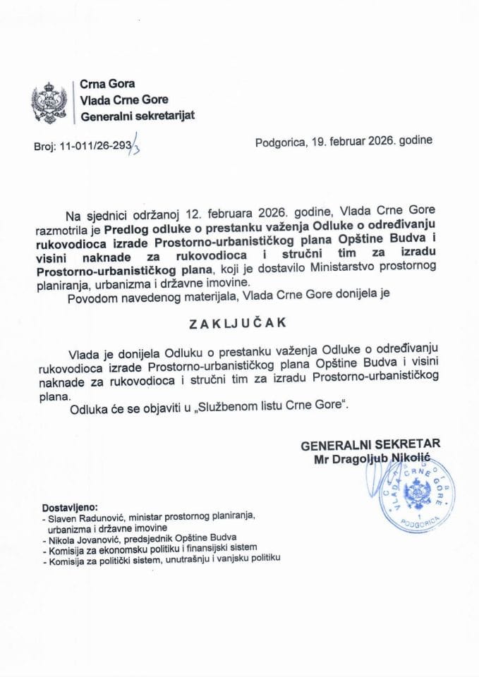 Predlog odluke o prestanku važenja Odluke o određivanju rukovodioca izrade Prostorno-urbanističkog plana Opštine Budva i visini naknade za rukovodioca i stručni tim za izradu Prostorno-urbanističkog plana - Zaključci