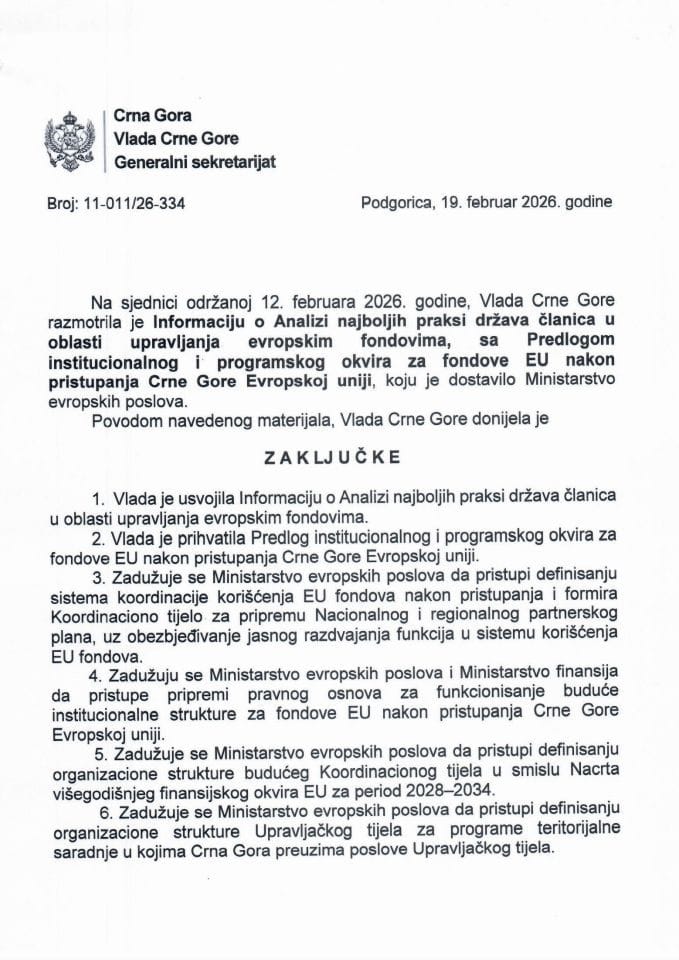 Informacija o Analizi najboljih praksi država članica u oblasti upravljanja evropskim fondovima, sa Predlogom institucionalnog i programskog okvira za fondove EU nakon pristupanja Crne Gore Evropskoj uniji - Zaključci