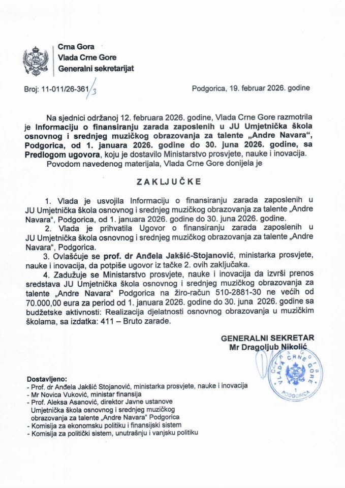 Informacija o finansiranju zarada zaposlenih u JU Umjetnička škola osnovnog i srednjeg muzičkog obrazovanja za talente „Andre Navara“, Podgorica, od 1. januara 2026. godine do 30. juna 2026. godine sa Predlogom ugovora - Zaključci