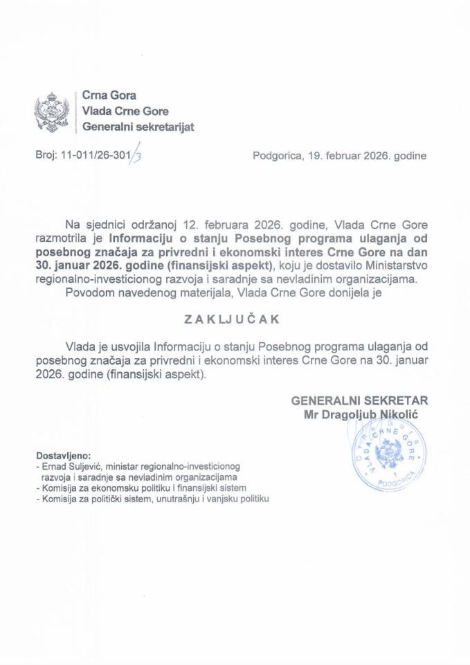 Informacija o stanju Posebnog programa ulaganja od posebnog značaja za privredni i ekonomski interes Crne Gore na dan 30. januar 2026. godine (finansijski aspekt) - Zaključci
