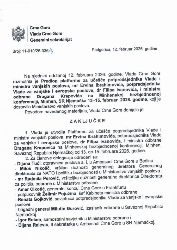 Predlog platforme za učešće potpredsjednika Vlade i ministra vanjskih poslova mr Ervina Ibrahimovića, potpredsjednika Vlade dr Filipa Ivanovića i ministra odbrane Dragana Krapovića na Minhenskoj bezbjednosnoj konferenciji - Zaključci
