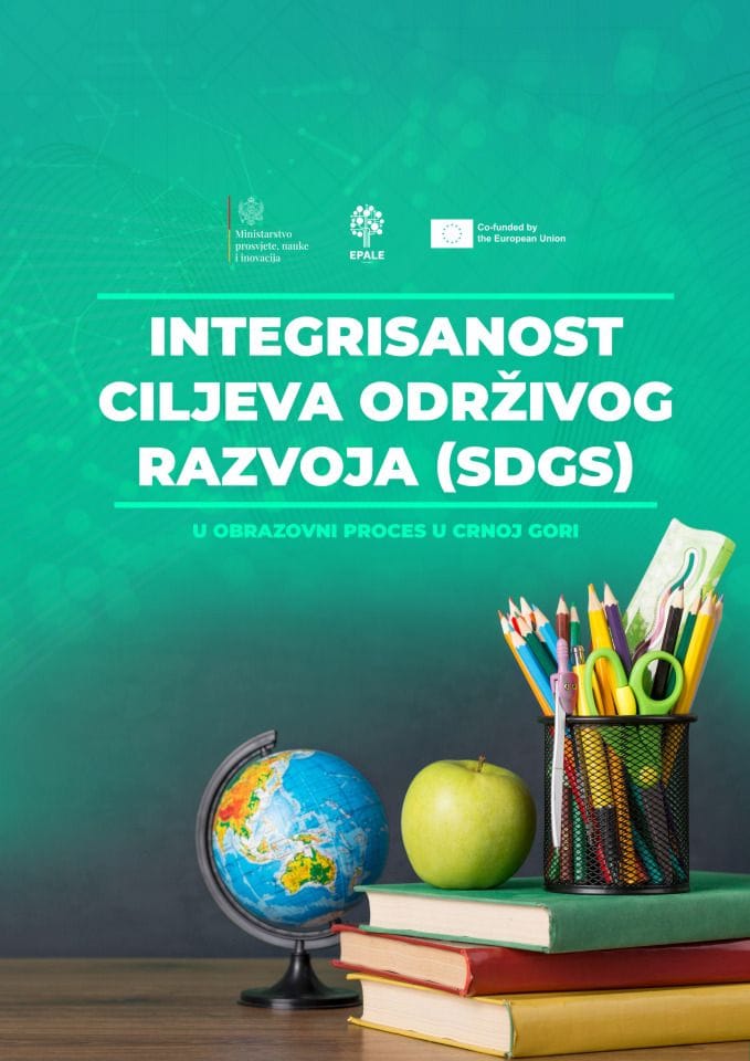 Publikacija - Integrisanost ciljeva održivog razvoja (SDGs) u obrazovni proces u Crnoj Gori