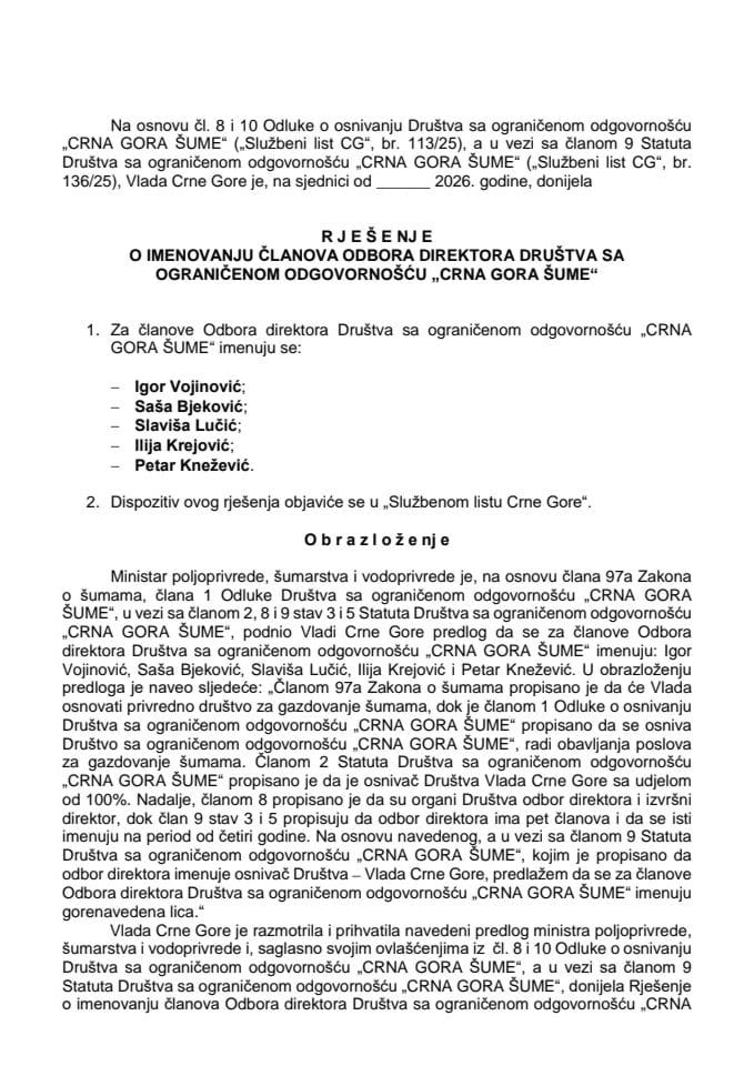 Predlog za imenovanje članova Odbora direktora Društva sa ograničenom odgovornošću "CRNA GORA ŠUME"
