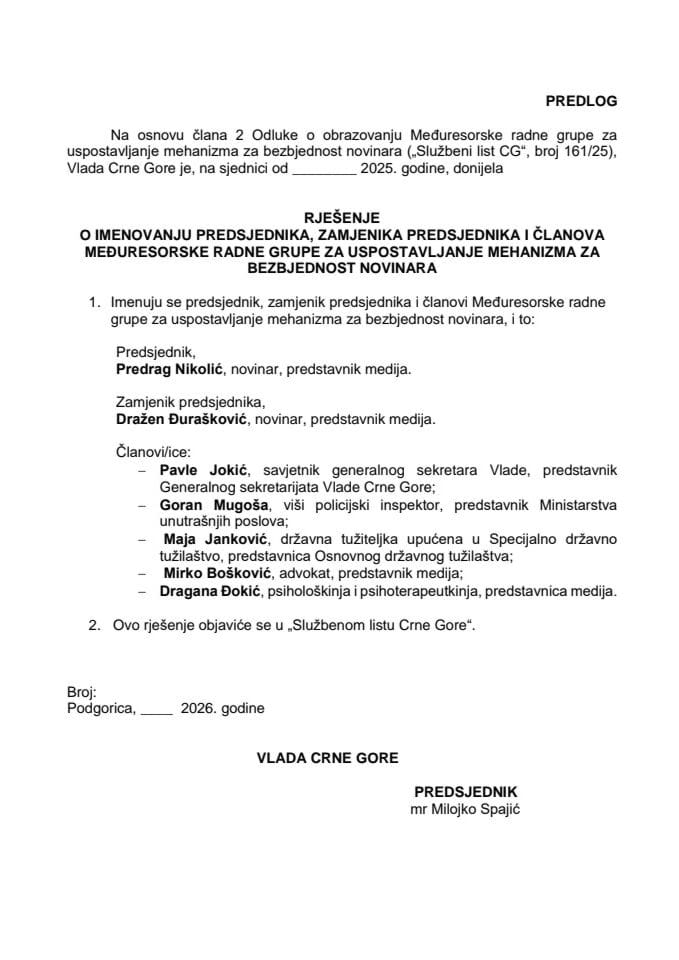 Predlog za imenovanje Međuresorske radne grupe za uspostavljanje mehanizma za bezbjednost novinara