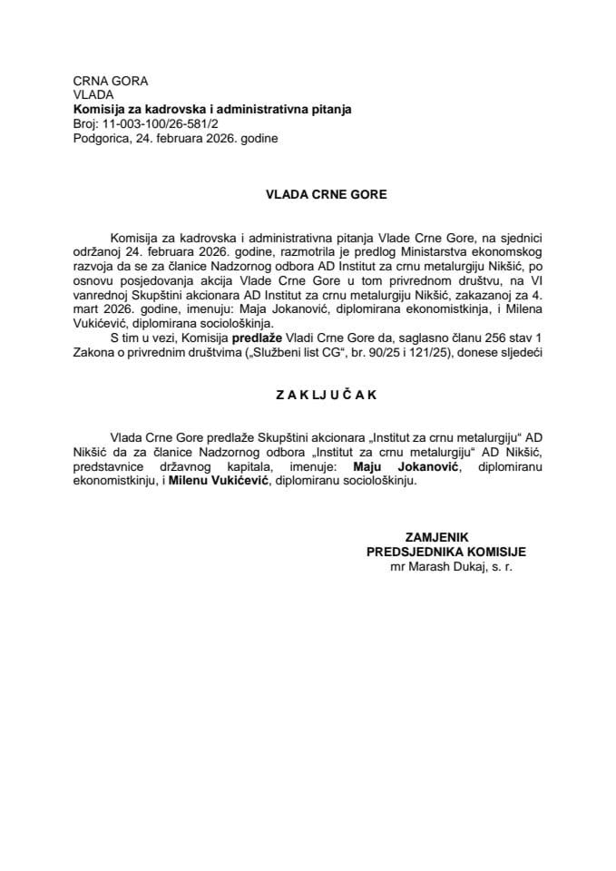 Predlog za davanje saglasnosti za imenovanje Nadzornog odbora „Institut za crnu metalurgiju“ AD Nikšić