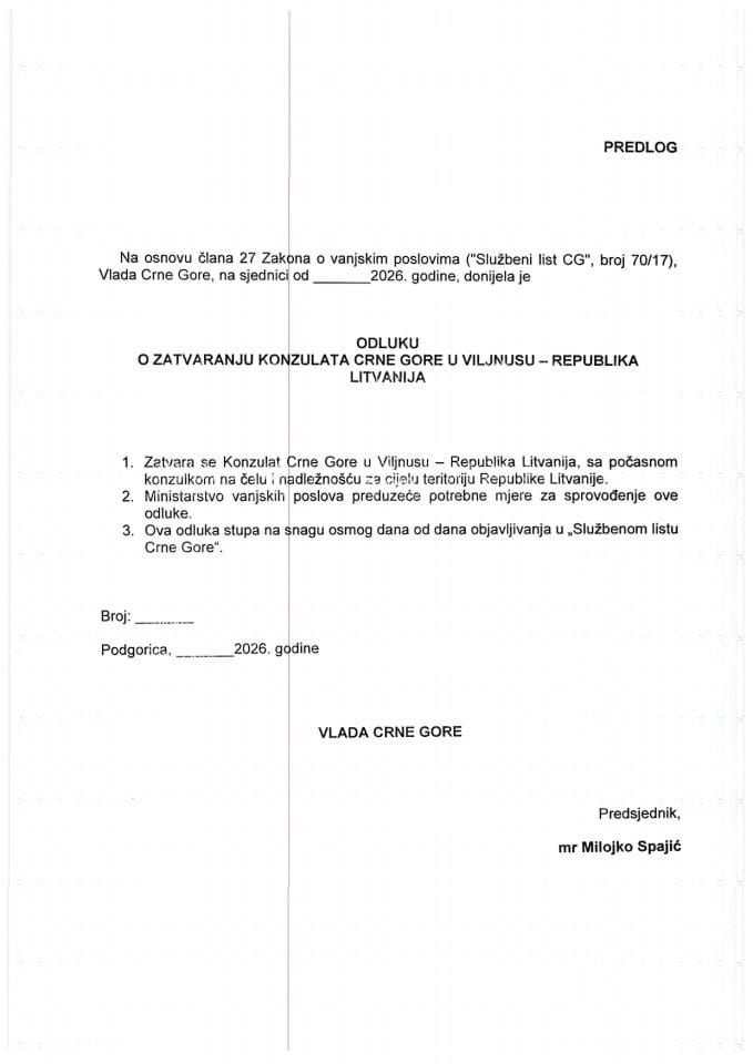 Predlog odluke o zatvaranju Konzulata Crne Gore u Viljnusu - Republika Litvanija